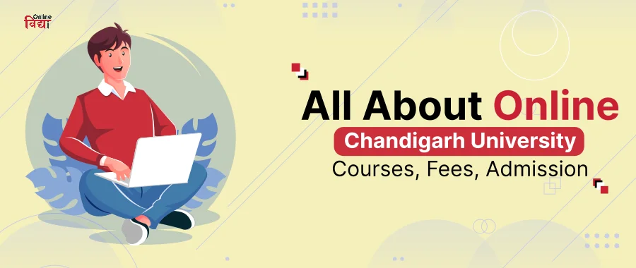 All about Chandigarh University Online